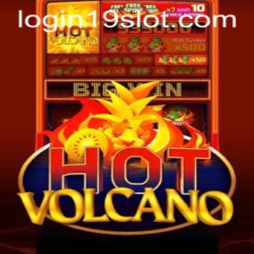 Exploring the Exciting World of HotVolcano: A Thrilling Adventure with 19SLOT